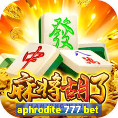 aphrodite 777 bet